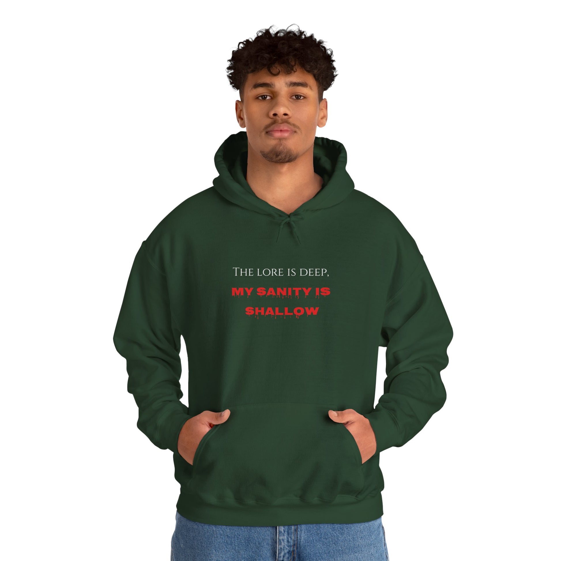 "The lore is deep, My sanity is shallow" Hoodie - Cozy Unisex Sweatshirt, Perfect for Casual Wear, Gift for Friends, Birthday Present, Everyday Comfort