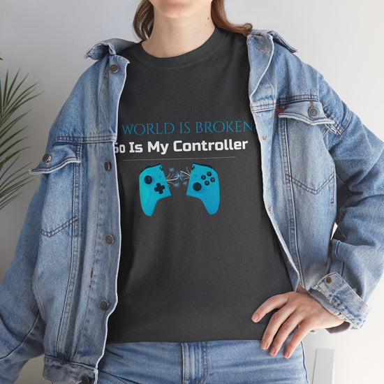 Unisex Heavy Cotton Tee - 'The world is broken,  So Is My Controller' - Funny T-Shirt for Adults, Gift for Friends, Casual Wear, Soulslike