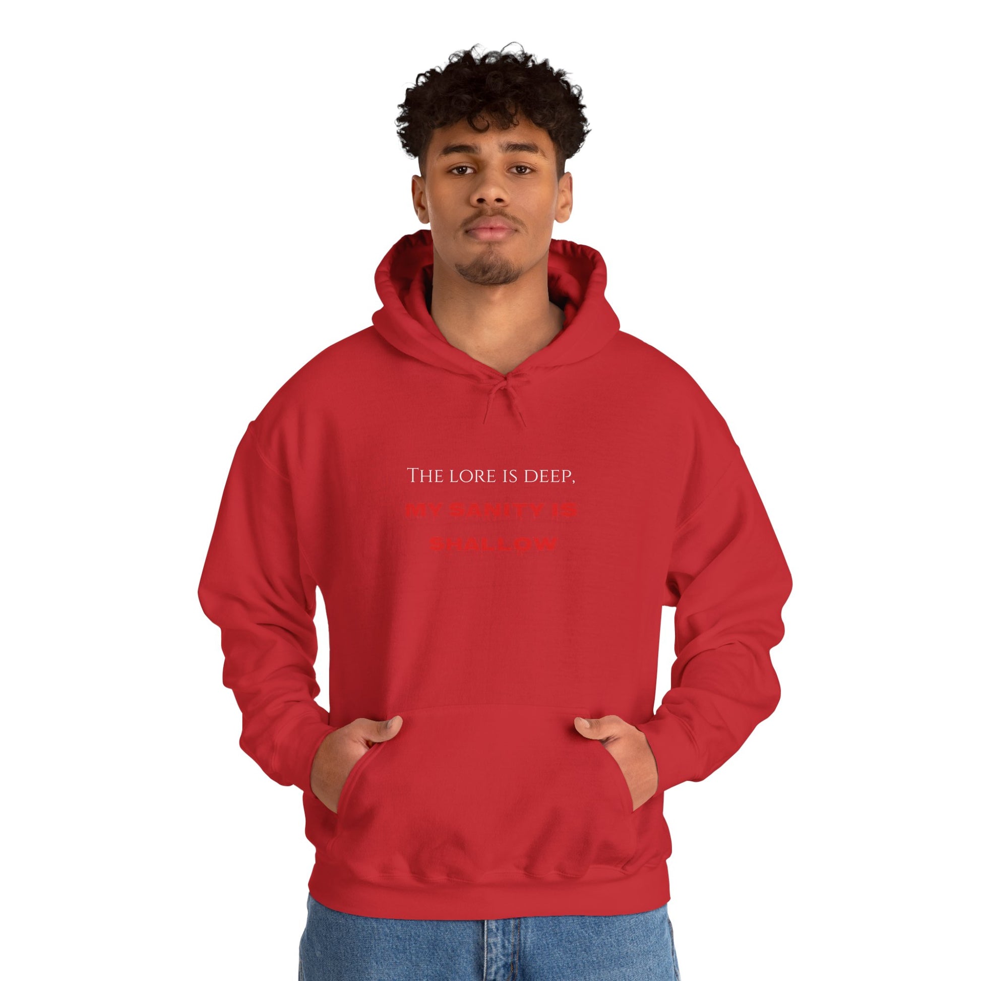 "The lore is deep, My sanity is shallow" Hoodie - Cozy Unisex Sweatshirt, Perfect for Casual Wear, Gift for Friends, Birthday Present, Everyday Comfort